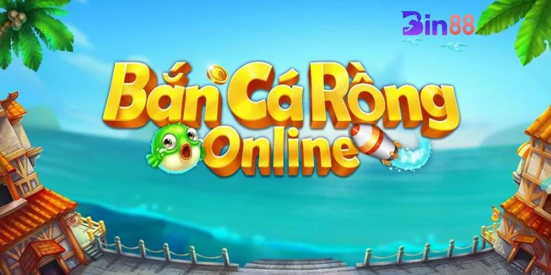 Điểm danh top game bắn cá uy tín xuất sắc nhất tại BIN88.